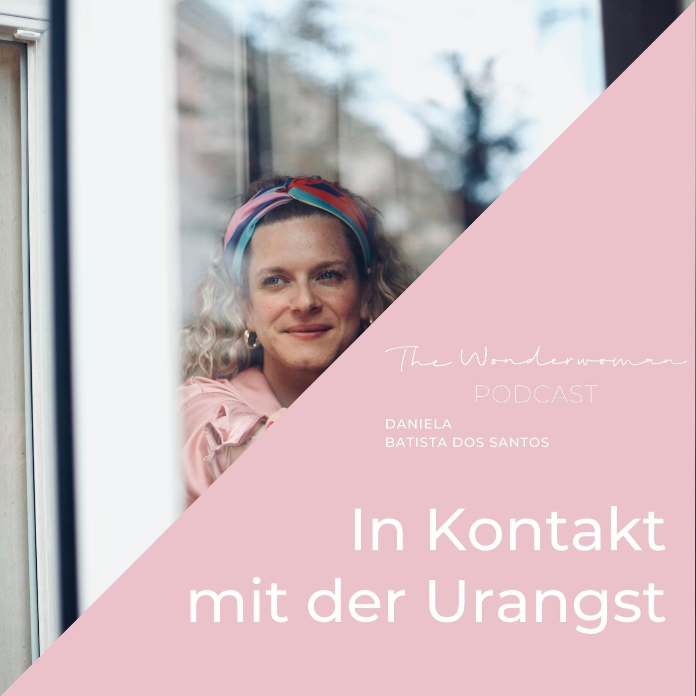 The Wonderwoman Podcast - Für mehr Female Empowerment & Selbstverwirklichung