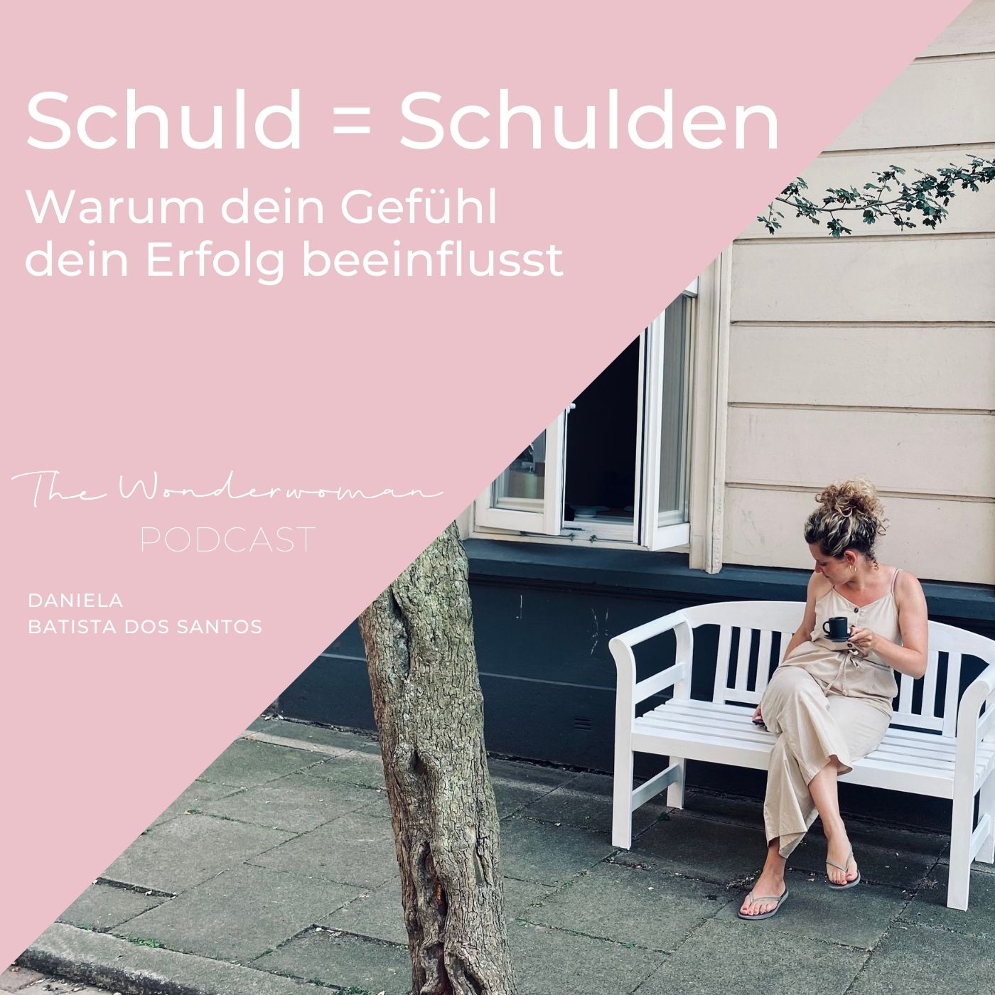 The Wonderwoman Podcast - Für mehr Female Empowerment & Selbstverwirklichung